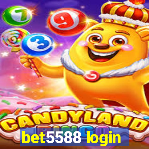 bet5588 login